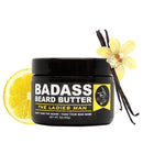 The Ladies Man Beard Butter Beard Balms & Butters Badass Beard Care 