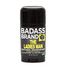 The Ladies Man Deodorant Stick Deodorant Badass Beard Care 