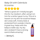 Baby Oil with Calendula and Licorice - by Ora's Amazing Herbal