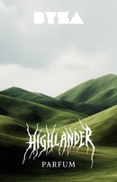 Highlander Extrait de Parfum - by BYZA