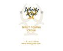 Night Toning Cream Lotion WhollyKaw 